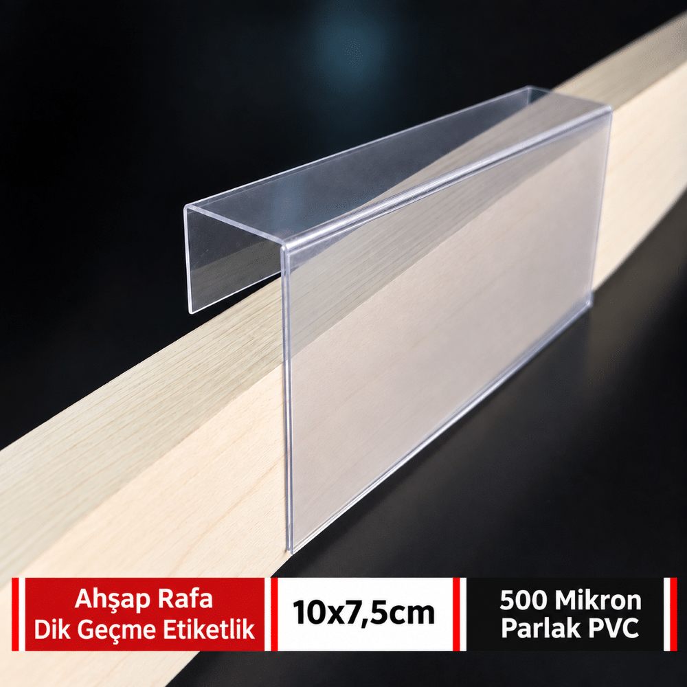 Ahşap Rafa Dik Geçmeli Şeffaf PVC Etiketlik A7 Yatay – 18mm